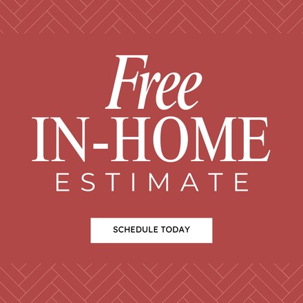 Promotional graphic for a free in-home estimate with a "Schedule Today" button on a terracotta red background.